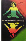 Hatha joga dla wszystkich