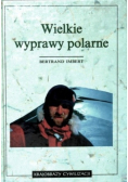 Wielkie wyprawy polarne