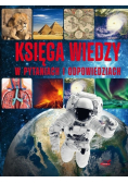 Księga wiedzy w pytaniach i odpowiedziach