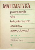 Matematyka Podręcznik dla inżynierskich studiów zawodowych Tom II