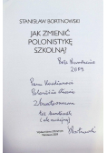 Jak zmienić polonistykę szkolną