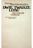 Dwie twarze losu