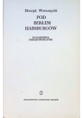 Pod Berłem Hasburgów