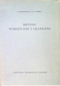 Metody numeryczne i graficzne Część I