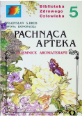 Pachnąca apteka