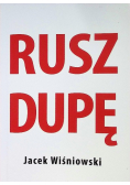 Rusz dupę