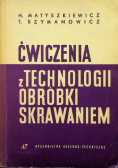 Ćwizenia z technologii obróbki skrawaniem