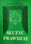 Służyć prawdzie Myśli na każdy dzień