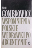Wspomnienia polskie. Wędrówki po Argentynie