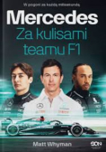 Mercedes. Za kulisami teamu F1