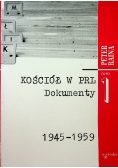 Kościół w PRL Dokumenty 1945 - 1959