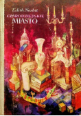 Czarodziejskie Miasto
