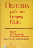 Historia państwa i prawa Polski Tom IV