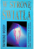 W stronę światła