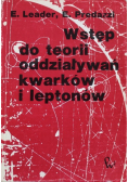 Wstęp do teorii oddziaływań kwarków i leptonów