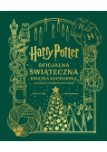Harry Potter. Oficjalna świąteczna książka kucharska z filmów o Harrym Potterze