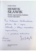 Henryk Sławik Wielki zapomniany Bohater Trzech Narodów