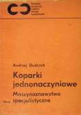 Koparki jednonaczyniowe
