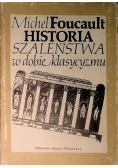 Historia Szaleństwa w dobie klasycyzmu