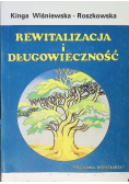 Rewitalizacja i długowieczność