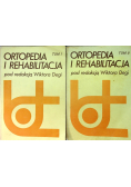 Ortopedia i rehabilitacja Tom 1 i 2