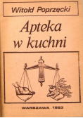 Apteka w kuchni