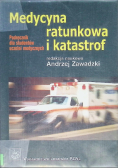 Medycyna ratunkowa i katastrof