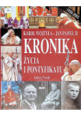Karol Wojtyła Jan Paweł II Kronika życia i pontyfikatu