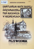 Sanktuarium Matki Boskiej Świętorodzinnej Pani Mazowsza w Miedniewicach