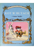 Kot W Butach I Inne Bajki Złota Encyklopedia Bajek