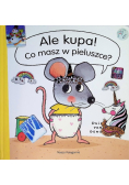 Ale kupa Co masz w pieluszce