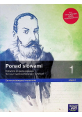 Ponad słowami Klasa 1 Język polski Część 2 Podręcznik dla liceum i technikum  Zakres podstawowy i rozszerzony
