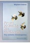 Przez prawdę do wolności