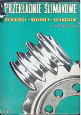Przekładnie ślimakowe