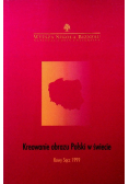 Seria Sądecka Tom 2 Kreowanie obrazu Polski w świecie