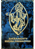 Sakramenty Kościoła Posoborowego