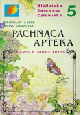 Pachnąca apteka
