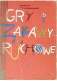 Gry i zabawy ruchowe