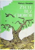 Życie bez chorób