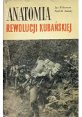 Anatomia rewolucji kubańskiej