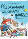 Pozdrawiam! Ściskam! Imadło