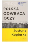 Polska odwraca oczy