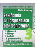 Zakłócenia w urządzeniach elektronicznych Część 3