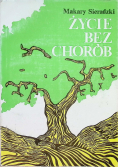Życie bez chorób