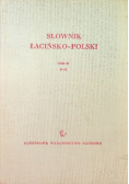 Słownik łacińsko polski Tom IV