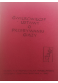 Ćwierćwiecze ustawy o przerywaniu ciąży
