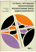 Przestrzenne projektowanie dróg samochodowych