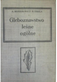 Gleboznawstwo leśne ogólne