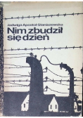 Nim zbudził się dzień