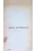 Szkice historyczne 1883 r.
